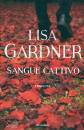 GARDNER LISA, Sangue cattivo