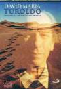 TARDUCCI, David maria turoldo DVD