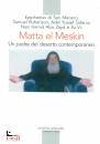 QIQAJON, Matta el meskin un padre del deserto contemporaneo