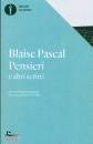PASCAL BLAISE, Pensieri e altri scritti