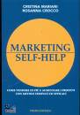 MARIANI - CROCCO, Marketing self-help Come vendere di pi e ...