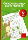 ERICKSON, Gioco e imparo con i numeri quaderno per la 3 cl