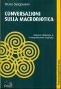 SANGIOVANNI BRUNO, Conversazioni sulla macrobiotica