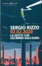 RIZZO SERGIO, 02.02.2020 La notte che uscimmo dall