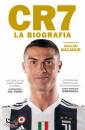 BALAGUE GUILLEM, CR7. La biografia