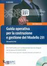 FOTI ALESSANDRO, Guida operativa costruzione gestione modello 231