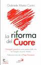CORINI GABRIELE M., La riforma del cuore