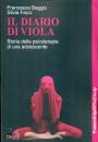 BAGGIO - FACCI, Il diario di Viola Storia della psicoterapia