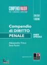 TRINCI - FARINI, Compendio di diritto penale - Parte speciale