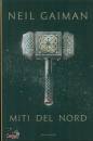 GAIMAN NEIL, Miti del nord