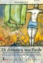 ABBATISTA ESTER, Di domenica, una parola - anno C