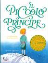 DE SAINT-EXUPERY, Il piccolo principe da Antoine de Saint-Exupry
