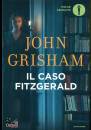 GRISHAM JOHN, Il caso fitzgerald