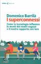 BARRILA DOMENICO, I superconnessi