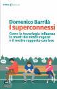 BARRILA DOMENICO, I superconnessi
