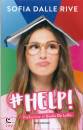 DALLE RIVE SOFIA, #help!
