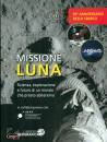 LIBRERIA GEOGRAFICA, Missione luna