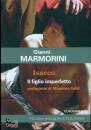 MARMORINI GIANNI, Isacco. Il figlio imperfetto