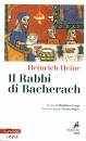 HEINE HEINRICH, Rabbi di Bacherach