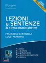 CARINGELLA TARANTINO, Lezioni e sentenze di diritto amministrativo 2018