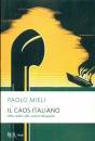 MIELI PAOLO, Il caos italiano