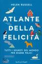 RUSSELL HELEN, Atlante della felicita