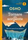 OSHO, Tornare alla sorgente