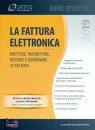 CENTRO STUDI FISCALI, LA FATTURA ELETTRONICA