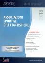 CENTRO STUDI FISCALE, Associazioni Sportive Dilettantistiche 2018