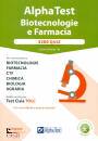 BERTOCCHI STEFANO, Alpha test biotecnologia e farmacia. 3200 quiz