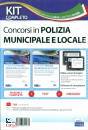 SARCONE VALERIO /ED, Kit Completo Concorsi Polizia municipale e locale