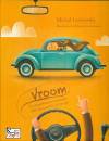 MICHAL LESNIEWSKI, Vroom  La straordinaria avventura delle automobili