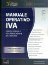 CENTRO STUDI FISCALI, Manuale operativo IVA 2019