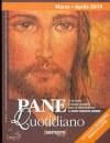 immagine di Pane quotidiano. 2019 02 marzo aprile