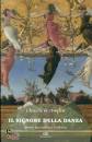 BERTOGLIO CHIARA, Il signore della danza Passi tra culto e cultura