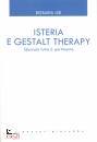 LISI ROSARIA, Isteria e Gestalt Therapy