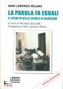 MILANI DON LORENZO, La parola fa eguali