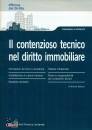 BALDACCI MICHELE, Il Contenzioso Tecnico nel Diritto Immobiliare