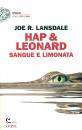 LANSDALE  JOE R., Hap & Leonard sangue e limonata