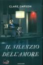 EMPSON CLARE, Il silenzio dell