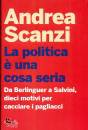 SCANZI ANDREA, La politica e