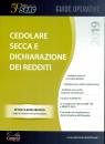GIRINELLI-ZANIN, Cedolare secca e dichiarazione dei redditi 2019