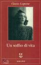 Lispector Clarice, Un soffio di vita