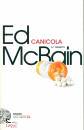 MCBAIN  ED, Canicola