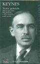 KEYNES JOHN MAYNARD, Toria generale dell