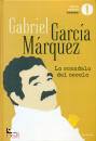 GARCIA GABRIEL M., Scandalo del secolo Scritti giornalistici 1950-84