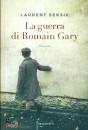 SEKSIK LAURENT, La guerra di Romain Gary