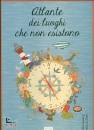 CASSANY -  DE LIMA, Atlante dei luoghi che non esistono