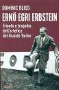 immagine di Erno Egri Erbstein Trionfo e tragedia ...