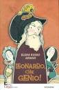 RUSSO ARMAN ELENA, Leonardo, che genio!